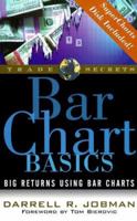 Bar Chart Basics: Big Returns Using Bar Charts 1883272238 Book Cover