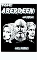 The Aberdeen Incident 1414045557 Book Cover