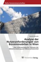 Analyse Der Nutzeranforderungen Von Buroimmobilien in Wien 3639457110 Book Cover