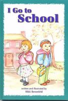 I Go to School 0922613826 Book Cover