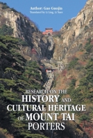 Research on the History and Cultural Heritage of Mount Tai Porters 1543783260 Book Cover