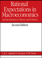 Rational Expectations in Macroeconomics: An Introduction to Theory and Evidence 063117947X Book Cover