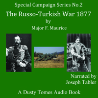 The Russo-Turkish war, 1877: A Strategical Sketc 1016601611 Book Cover