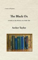 The black ox,: A study in the history of a folk-tale, 1888215720 Book Cover