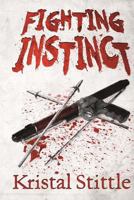 Fighting Instinct 1925225410 Book Cover