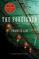 The Foreigner: A Novel 0312364040 Book Cover