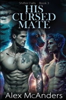Il Suo Compagno Maledetto: romanzo fantasy (metalupi) m/m 1088230245 Book Cover
