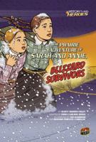 The Prairie Adventure of Sarah and Annie, Blizzard Survivors 0761378081 Book Cover