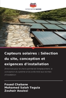 Capteurs solaires: Sélection du site, conception et exigences d'installation (French Edition) 6209701035 Book Cover