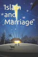 Islam and Marriage 1073876152 Book Cover