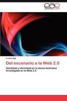 del Escenario a la Web 2.0 365901267X Book Cover