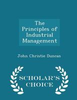 The Principles of Industrial Management 1015544274 Book Cover