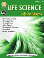 Life Science Quick Starts, Grades 4 - 8 1622236939 Book Cover