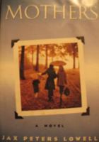 Mothers 0312131267 Book Cover