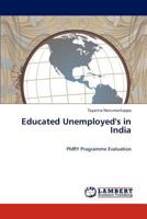 Educated Unemployed's in India: PMRY Programme Evaluation 384841502X Book Cover