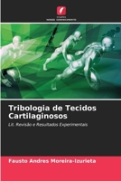 Tribologia de Tecidos Cartilaginosos (Portuguese Edition) 6208102340 Book Cover
