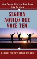 Segura aquilo que voc� tem 1500210927 Book Cover