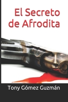 El Secreto de Afrodita (Spanish Edition) B08F6R3YLN Book Cover