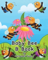 Baby Bee B Book 1734061049 Book Cover