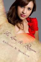 For Love & Reasons: Matters of the Heart (A Divine Love Affair) (Volume 2) 1541173643 Book Cover