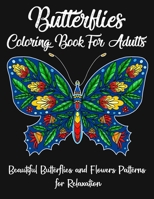 Butterflies Coloring Book For Adults: Stress Relieving Designs - beautiful butterfly coloring book for adults B08NMLC8VQ Book Cover