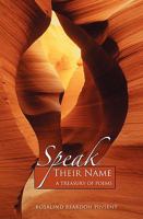 Speak Their Name 1554525136 Book Cover