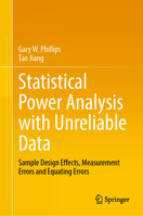 Statistical Power Analysis with Unreliable Data: Sample Design Effects, Measurement Errors and Equating Errors 303221999X Book Cover