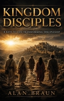 Kingdom Disciples B0HD8ZV2HJ Book Cover