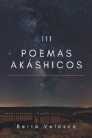 111 Poemas Akáshicos B09DMW3RRR Book Cover