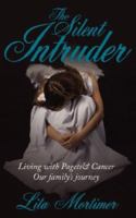 The Silent Intruder 1434321886 Book Cover