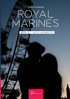Royal Marines - Book 2: Wild Hearbeats 2390455034 Book Cover