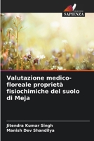 Valutazione medico-floreale proprietà fisiochimiche del suolo di Meja 6209130453 Book Cover