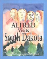 Alfred Visits South Dakota 1412049172 Book Cover