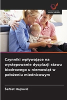 Czynniki wplywajace na wystepowanie dysplazji stawu biodrowego u niemowlat w polozeniu miednicowym (Polish Edition) 6209858953 Book Cover