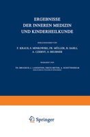 Ergebnisse Der Inneren Medizin Und Kinderheilkunde: Zw�lfter Band 3642887732 Book Cover