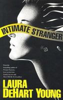 Intimate Stranger 1931513856 Book Cover