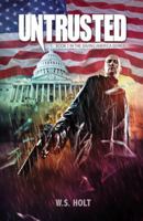 Untrusted: Book 1 in the Saving America Series 1632681277 Book Cover
