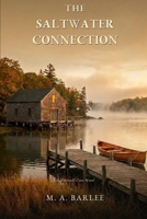 The Saltwater Connection (Hartwell Cove) B0H8DT64G2 Book Cover