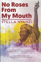 No Roses from My Mouth: Poems from Prison (Political Prisoner Series) 997073301X Book Cover