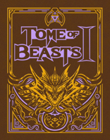 Tome of Beasts 1 2023 Edition Limited Edition 1950789586 Book Cover