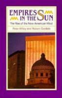 Empires in the Sun: The Rise of the New American West 0816509115 Book Cover