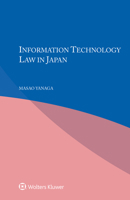 Information Technology Law in Japan 9403549653 Book Cover