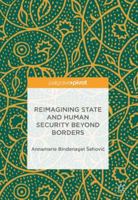 Reimagining State and Human Security Beyond Borders 3319720678 Book Cover
