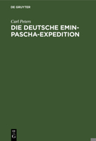 Die Deutsche Emin-Pascha-Expedition 1145556949 Book Cover