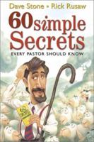 60 Simple Secrets Every Pastor Should Know 0764423452 Book Cover