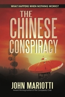 The Chinese Conspiracy B0DPR9JDGV Book Cover