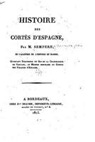 Histoire Des Cort�s d'Espagne 1517600022 Book Cover