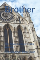 Brother: The Adventures of Collin Jackson B0FS7JD9CM Book Cover