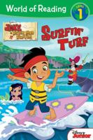 Surfin' Turf: Jake and the Never Land Pirates (World of Reading: Level 1) 1423163915 Book Cover