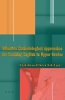 Effective Methodological Approaches for Teaching English in Upper Grades 9358721677 Book Cover